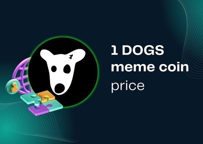 1 DOGS Meme Coin Price Revealed: Your Guide to Future Gains and Market Trends!