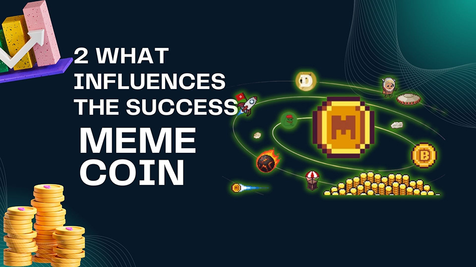 2 Secrets Every Investor Needs to Know: 2 What Influences the Success of a Meme Coin