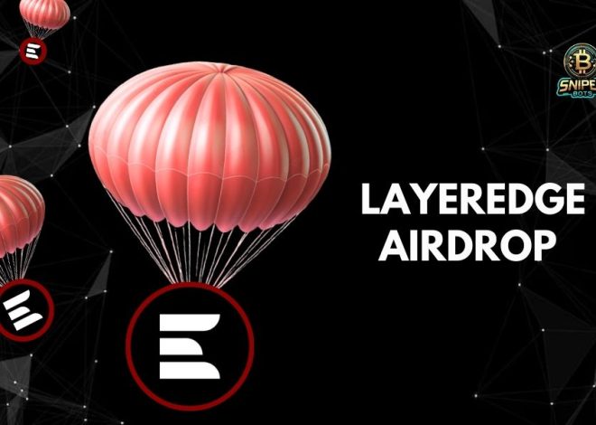 LayerEdge airdrop: An attractive opportunity for free tokens