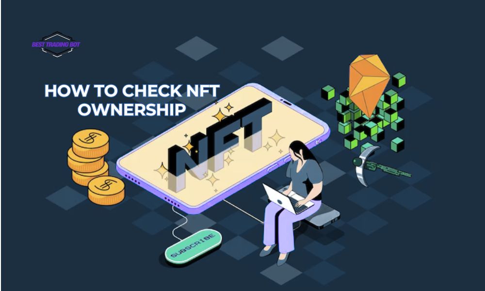 NFT ownership verification: how to do it