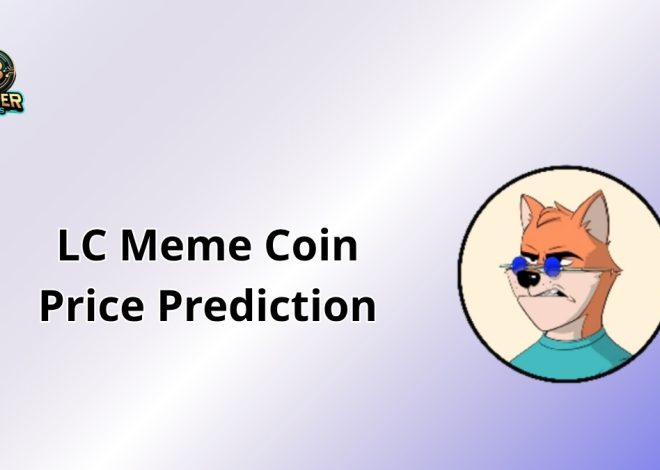 Navigating the Hype: LC Meme Coin Price Prediction in a Volatile Market
