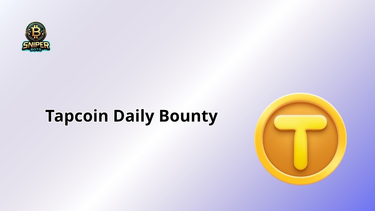 Tapcoin Daily Bounty: 2025’s Meme Coin Reward Hack