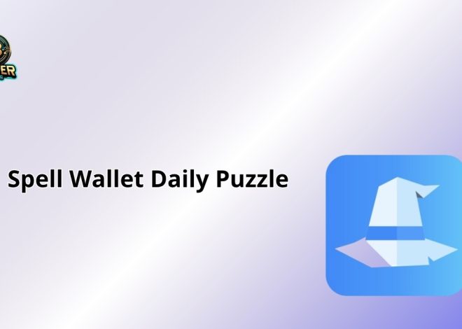 Spell Wallet Daily Puzzle: 2025’s Crypto Reward Quest