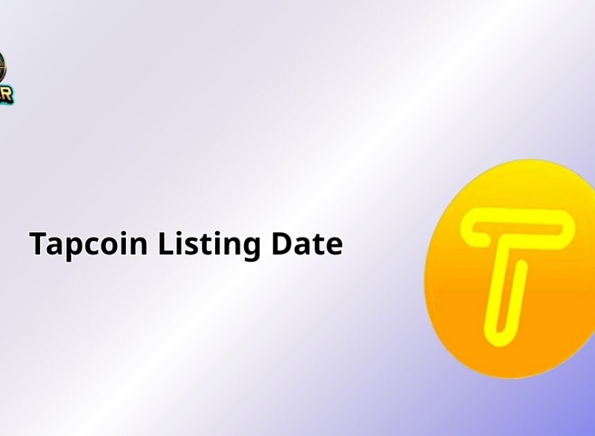 Tapcoin Listing Date: 2025’s Meme Coin Profit Rocket